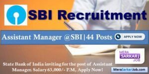 Assistant Manager Post at SBI